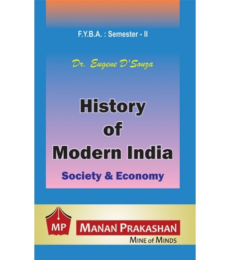 History of Modern India F.Y.B.A. Semester 2 Manan Prakashan B.A. Sem 2 - SchoolChamp.net