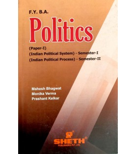 Indian Political System F.Y.B.A. Semester 1 & 2 Sheth Publication