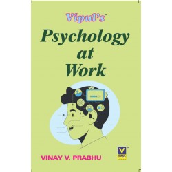 Psychology at Work  TYBcom Sem 5 and Sem 6  Vipul Prakashan