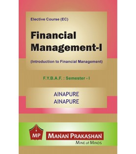 Financial Management - I FYBAF Sem 1 Manan Prakashan