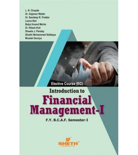 Financial Management - I FYBAF Sem 1 Sheth Publication BAF Sem 1 - SchoolChamp.net