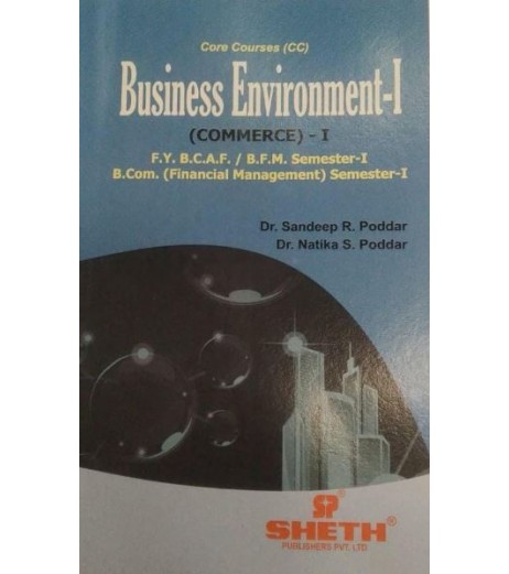 Business Environment FYBAF Sem 1 Sheth Publication BAF Sem 1 - SchoolChamp.net
