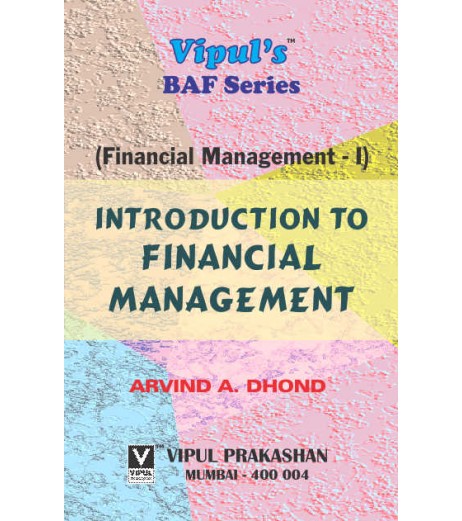 Financial Management I FYBAF Sem 1 Vipul Prakashan BAF Sem 1 - SchoolChamp.net