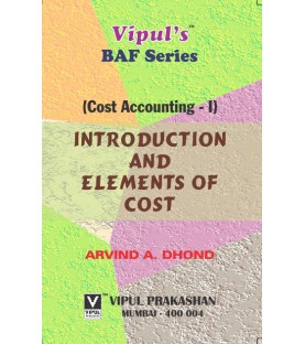 Cost Accounting -I FYBAF Sem 1 Vipul Prakashan