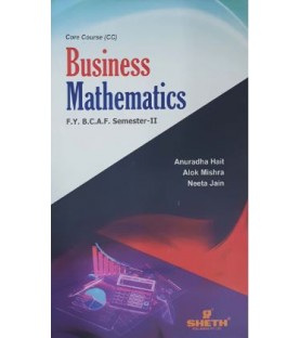 Business Mathematics FYBAF Sem 2 Sheth Publication