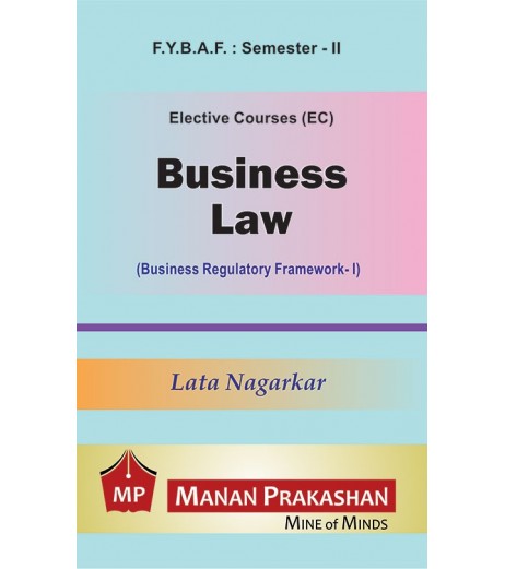 Business Law – I ( Business Regu;atory Framwork-I) FYBAF Sem 2 Manan Prakashan BAF Sem 2 - SchoolChamp.net