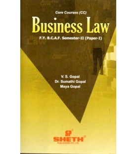 Business Law – I ( Business Regu;atory Framwork-I) FYBAF Sem 2 Sheth Publication