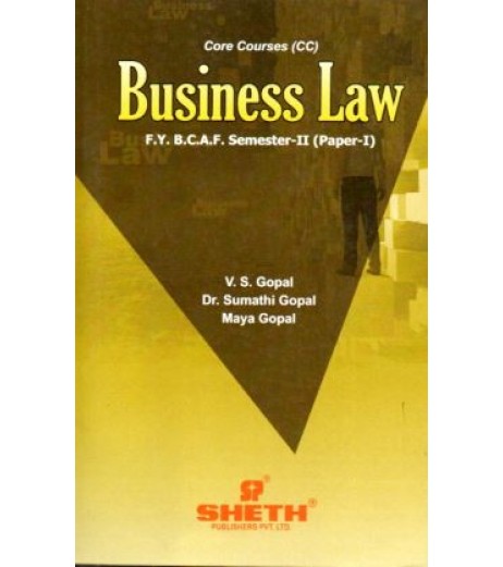 Business Law – I ( Business Regu;atory Framwork-I) FYBAF Sem 2 Sheth Publication BAF Sem 2 - SchoolChamp.net