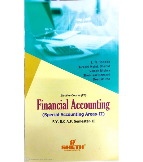 Financial Accounting-II  (Special Accounting Areas) FYBAF Sem 2 Sheth Publication BAF Sem 2 - SchoolChamp.net