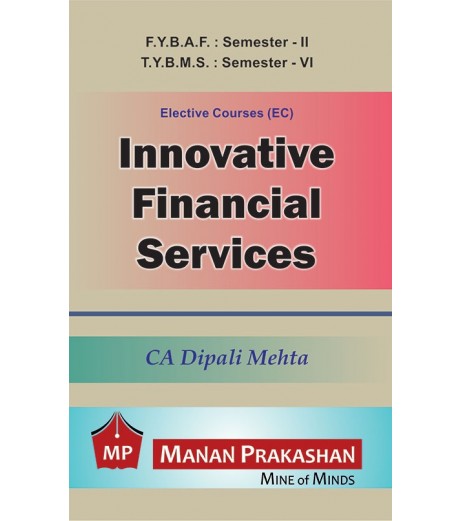 Innovative Financial Services Tybms Sem 6 Manan Prakashan BMS Sem 6 - SchoolChamp.net