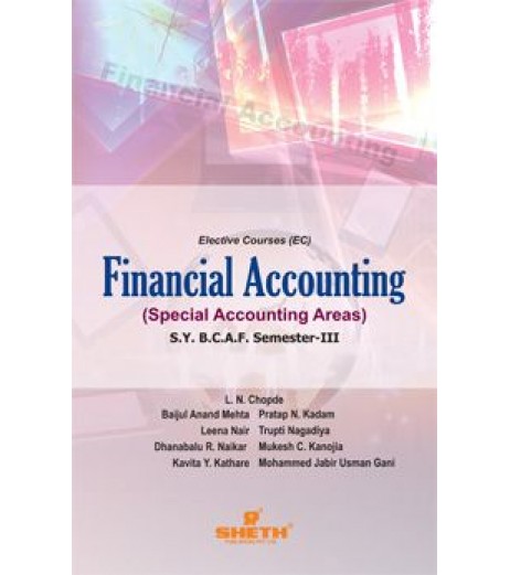Financial Accounting-III (Special Accounting Areas )SYBAF Sem 3 Sheth publication BAF Sem 3 - SchoolChamp.net