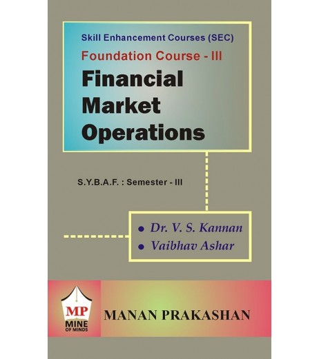 Financial Market Operations  SYBAF Sem 3 Manan Prakashan BAF Sem 3 - SchoolChamp.net