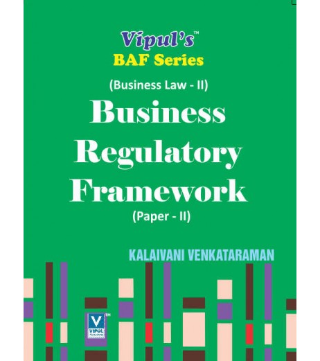 Business Regulatory Framework (Business Law – II)  SYBAF Sem 3 Vipul Prakashan BAF Sem 3 - SchoolChamp.net