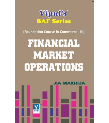 Financial Market Operations  SYBAF Sem 3 Vipul Prakashan BAF Sem 3 - SchoolChamp.net