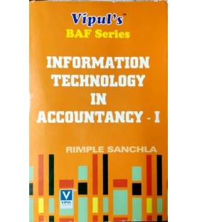 Information Technology in Accountancy – I  SYBAF Sem 3 Vipul Prakashan