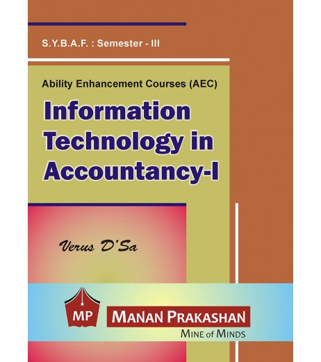Information Technology In Accounting-I SYBAF Sem 3 Manan Prakashan BAF Sem 3 - SchoolChamp.net