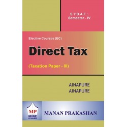 Direct Taxes-I (Taxation -III) SYBAF Sem 4 Manan Prakashan