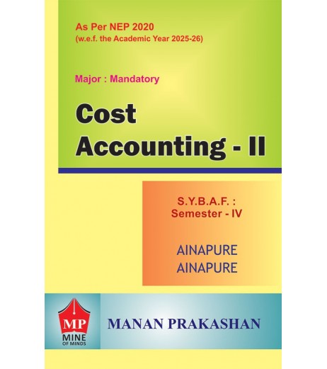 Cost Accounting-II SYBAF Sem 4 Manan Prakashan | NEP 2020