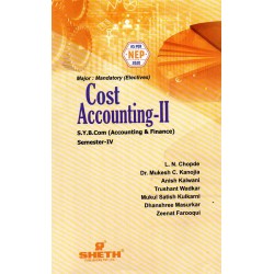 Cost Accounting-II SYBAF Sem 4 Sheth Publication| NEP 2020
