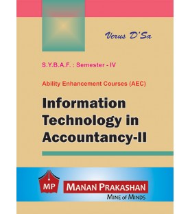Information Technology in Accountancy II SYBAF Sem 4 Manan Prakashan