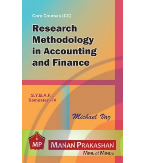 Research Methodology in Accounting and Finance SYBAF Sem 4 Manan Prakashan BAF Sem 4 - SchoolChamp.net