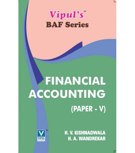 Financial Accounting (Paper V) TYBAF Sem 5 Vipul Prakashan BAF Sem 5 - SchoolChamp.net
