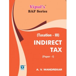 Taxation-III (Indirect Tax) TYBAF Sem 5 Vipul Prakashan