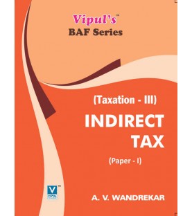 Taxation-III (Indirect Tax) TYBAF Sem 5 Vipul Prakashan