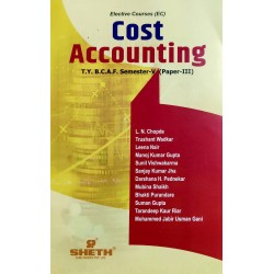 Cost Accounting (Paper-III) TYBAF Sem 5 Sheth Publication