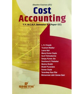 Cost Accounting (Paper-III) TYBAF Sem 5 Sheth Publication