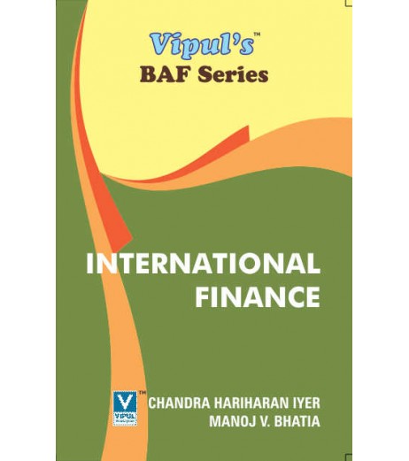 International Finance TYBAF Sem 5 Vipul Prakashan BAF Sem 5 - SchoolChamp.net