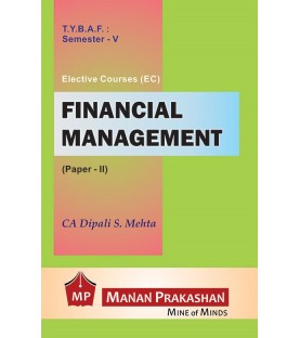 Financial Management (Paper-II) TYBAF Sem 5 Manan Prakashan