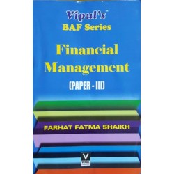 Financial Management (Paper-III) TYBAF Sem 6 Vipul Prakashan