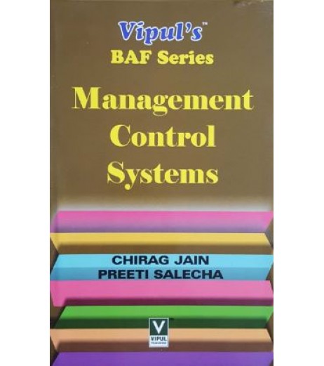 Management Control System TYBAF Sem 6 Vipul Prakashan BAF Sem 6 - SchoolChamp.net