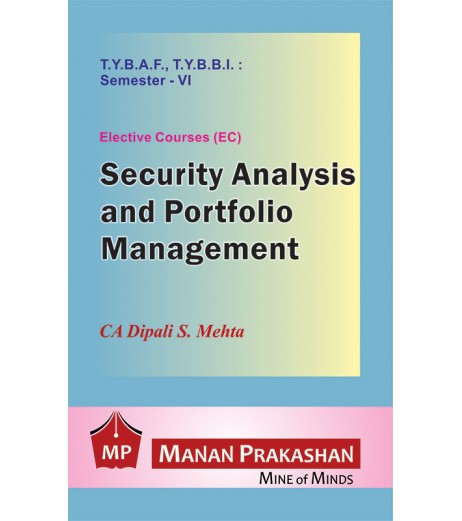 Security Analysis and Portfolio Management TYBAF  TYBBI Sem 6 Manan Prakashan BBI Sem 6 - SchoolChamp.net