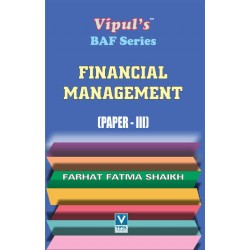 Financial Management (Paper-III) TYBAF Sem 6 Vipul Prakashan