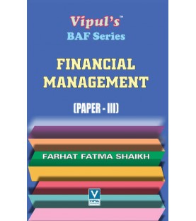 Financial Management (Paper-III) TYBAF Sem 6 Vipul Prakashan