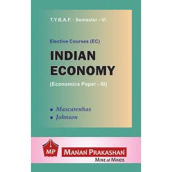 Indian Economy (Paper-III) TYBAF Sem 6 Manan Prakashan