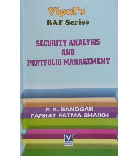 Security Analysis and Portfolio Management TYBAF Sem 6 Vipul Prakashan BAF Sem 6 - SchoolChamp.net
