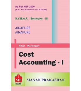 Cost Accounting-I SYBAF Sem 3 Manan Prakashan | NEP 2020