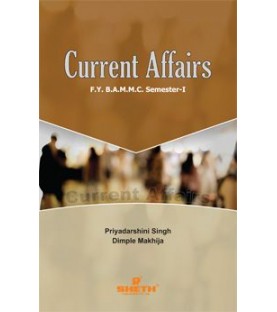 Current Affairs BAMMC Sem1 FYBAMMC Sheth Publication