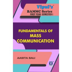 Fundamentals of Mass Communication BAMMC Sem1 FYBAMMC Vipul