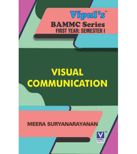 Visual Communication BAMMC Sem 1 FYBAMMC Vipul Prakashan BAMMC Sem 1 - SchoolChamp.net