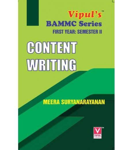 Content Writing FYBAMMC Sem 2 Vipul Prakashan BAMMC Sem 2 - SchoolChamp.net