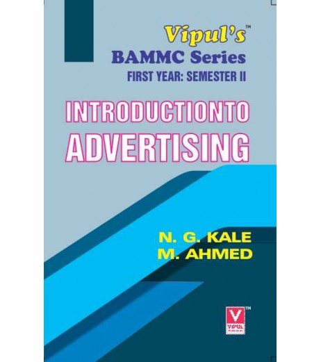 Introduction to Advertising FYBAMMC Sem 2 Vipul Prakashan BAMMC Sem 2 - SchoolChamp.net