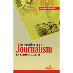 Introduction to Journalism FYBAMMC Sem 2 Sheth Publication
