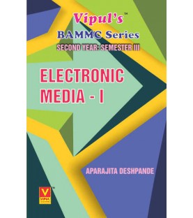 Electronic Media–1 SYBAMMC Sem 3 Vipul Prakashan