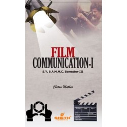 Film Communication-I SYBAMMC Sem 3 Sheth Publication