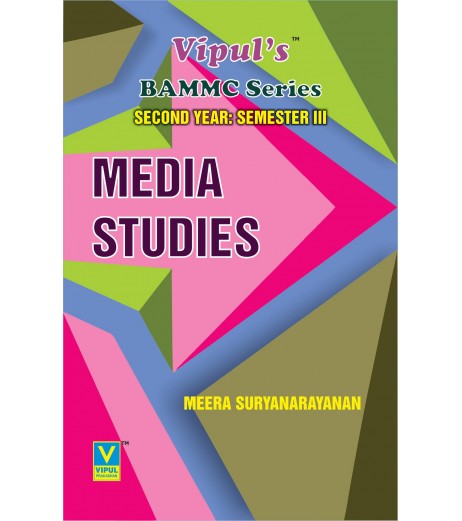 Media Studies BAMMC Sem3 SYBAMMC Vipul Prakashan BAMMC Sem 3 - SchoolChamp.net