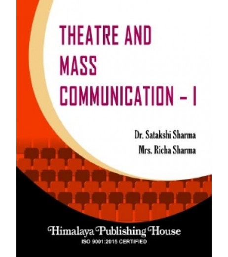 Theater and Mass Communication-1 SYBAMMC Sem 3 Himalaya Publication